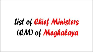 List of Chief Ministers (CM) of Meghalaya (1970 - 2024)